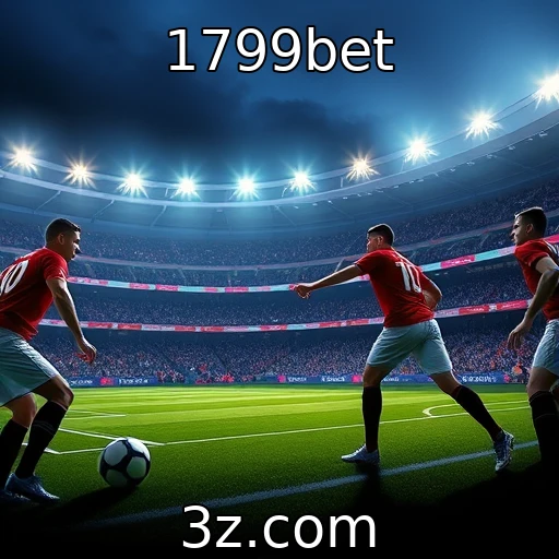 Descubra como otimizar suas apostas esportivas em 2025 : 1799bet